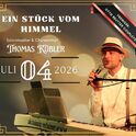 Ein Stück vom Himmel – Thomas Kübler in Krumke am Samstag, 04.07.2026